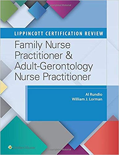 دانلود کتاب Lippincott Certification Review: Family Nurse Practitioner & Adult-Gerontology Nurse Practitioner